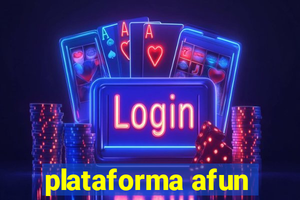 plataforma afun